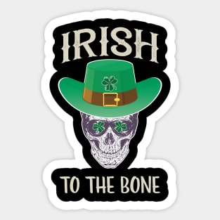 St Patricks Day Shirt Boys Irish To The Bone Shirt Sticker